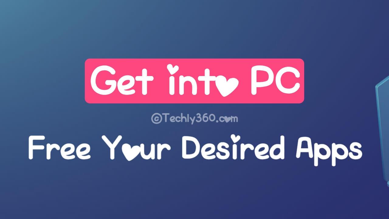 getintopc app download for pc
